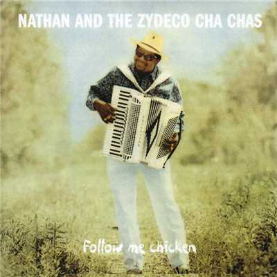 Hey Maman/Nathan And The Zydeco Cha-Chas