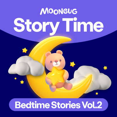 アルバム/Classic Bedtime Stories, Vol. 2/Moonbug Story Time