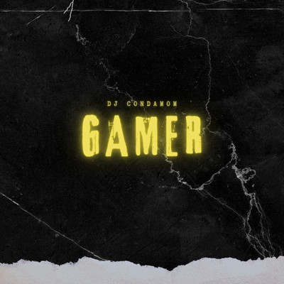 Gamer/Dj Condamom