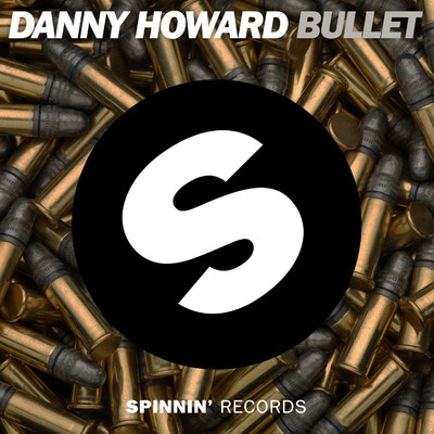 シングル/Bullet/Danny Howard