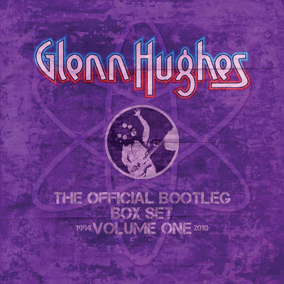 アルバム/The Official Bootleg Box Set, Vol. 1: 1994-2010 (Live)/Glenn Hughes