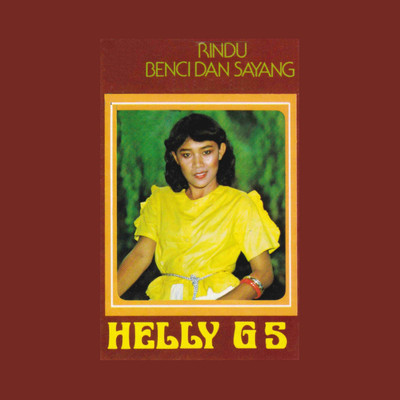 アルバム/Rindu Benci Dan Sayang/Helly GS