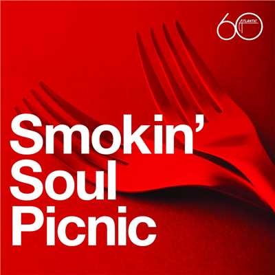 Atlantic 60th: Smokin' Soul Picnic/Various Artists