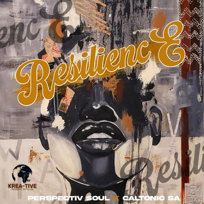 Resilience/Caltonic SA & Perspectiv Soul