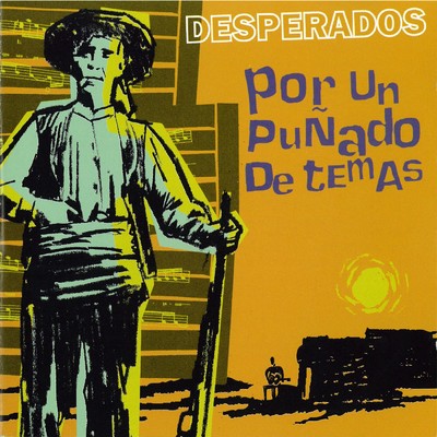 アルバム/Heroes de los 80. Por un punado de temas/Desperados