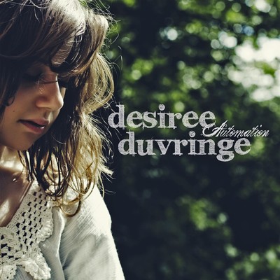 シングル/Automation/Desiree Duvringe