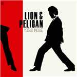 アルバム/LION & PELICAN (Remastered 2018)/井上陽水