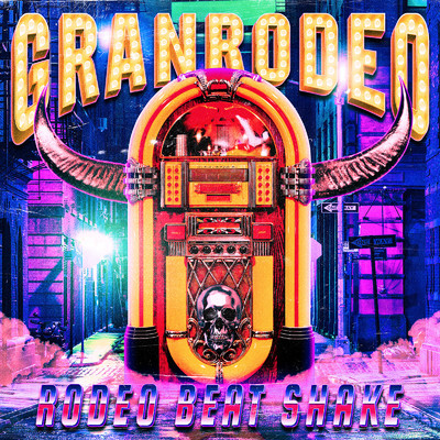 アルバム/GRANRODEO Singles Collection ”RODEO BEAT SHAKE”/GRANRODEO