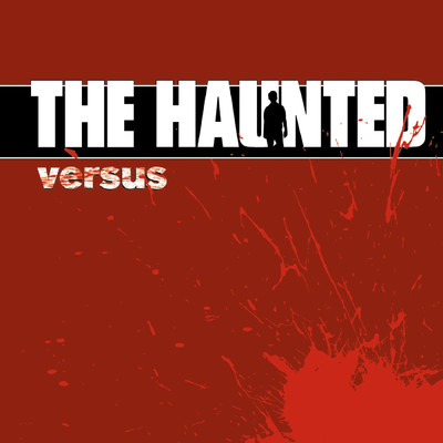 アルバム/Versus/The Haunted