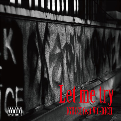 Let me try (feat. V.C-RICH)/IGUCCI