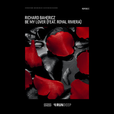 Be My Lover (feat. Royal Riviera)/Richard Bahericz