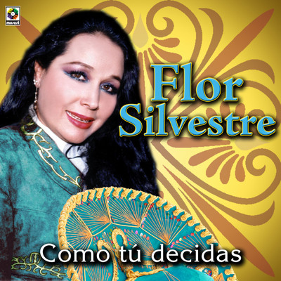 アルバム/Como Tu Decidas/Flor Silvestre