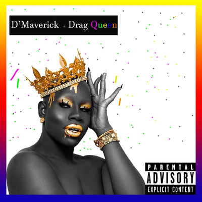 シングル/Drag Queen/D'Maverick