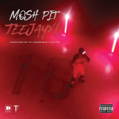 シングル/Mosh Pit/TeejayX6