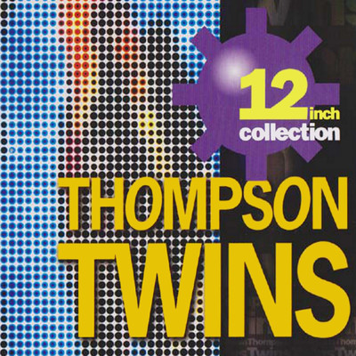 シングル/Hold Me Now (12” Version)/Thompson Twins