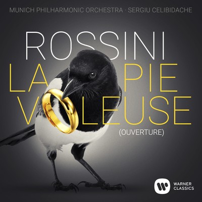 La Pie voleuse: Ouverture/Sergiu Celibidache