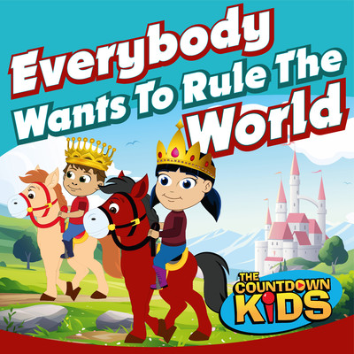 シングル/Everybody Wants to Rule the World/The Countdown Kids