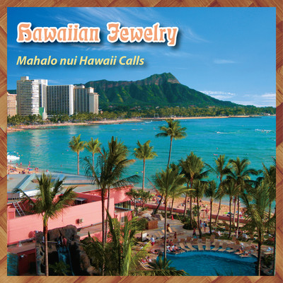 Mahalo nui Hawaii Calls/ハワイアン・ジュエリー