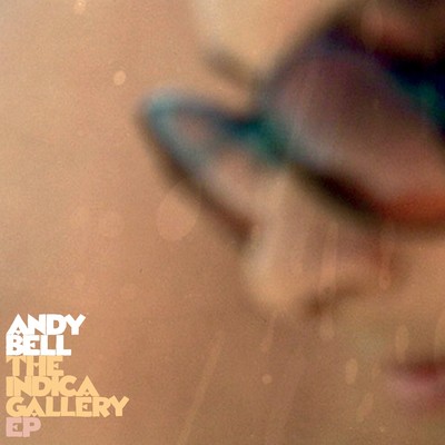 アルバム/The Indica Gallery/Andy Bell