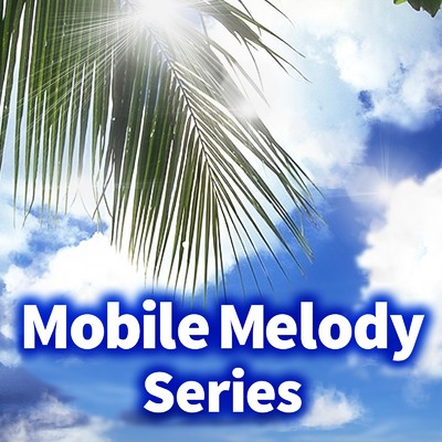 アルバム/Mobile Melody Series Vol.4/Mobile Melody Series