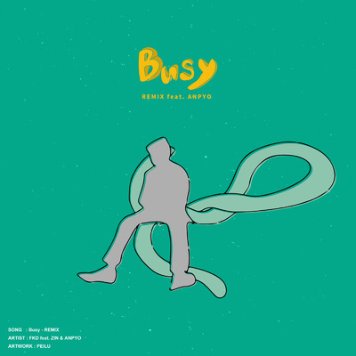 Busy (feat. ZIN & ANPYO) [Remix]/FKD