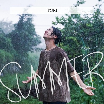 シングル/Summer/TOKI