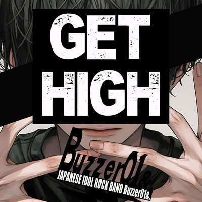 GET HIGH/Buzzer01&.