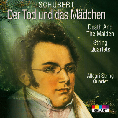 Schubert: String Quartet No. 14 in D Minor, D. 810 ”Death and the Maiden” - I. Allegro/The Allegri String Quartet