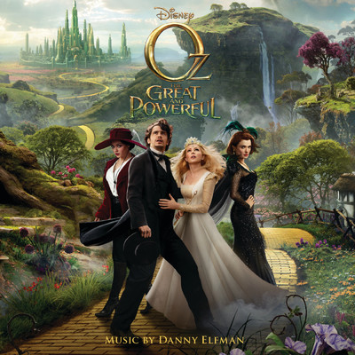 Oz the Great and Powerful (Original Motion Picture Soundtrack)/ダニー エルフマン