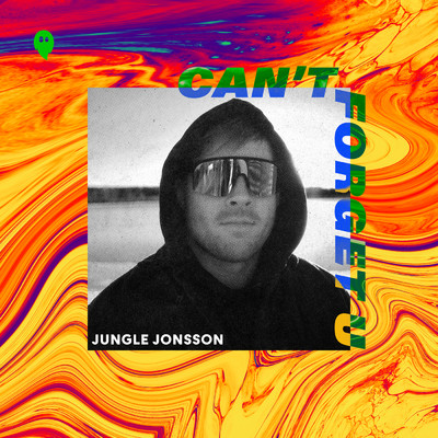Can't Forget U/Jungle Jonsson