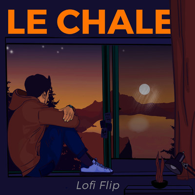 Le Chale (Lofi Flip)/Shaan／VIBIE