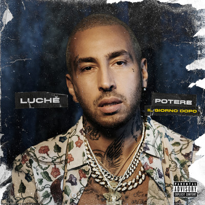 アルバム/Potere (Il Giorno Dopo) (Explicit)/Luche