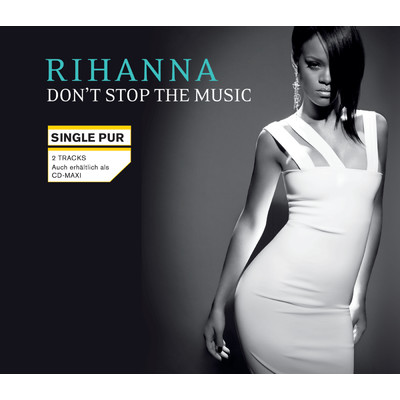 シングル/ドント・ストップ・ザ・ミュージック(ザ・ワイドボーイズ・クラブ・ミックス)/Rihanna