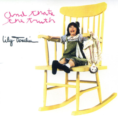 I Can't Go To The Movies Here (Live at The Ice House／1972)/Lily Tomlin