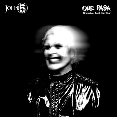 シングル/Que Pasa (featuring Dave Mustaine)/John 5／The Creatures