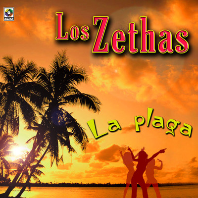 アルバム/La Plaga/Los Zethas
