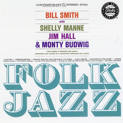 Folk Jazz (featuring Shelly Manne, Jim Hall, Monty Budwig)/ビル・スミス
