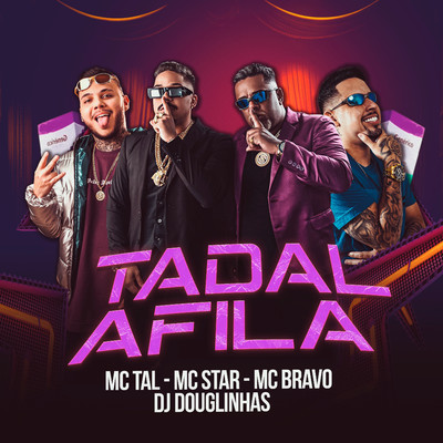 Tadalafila (feat. MC BRAVO)/DJ Douglinhas & MC Star RJ & MC Tal