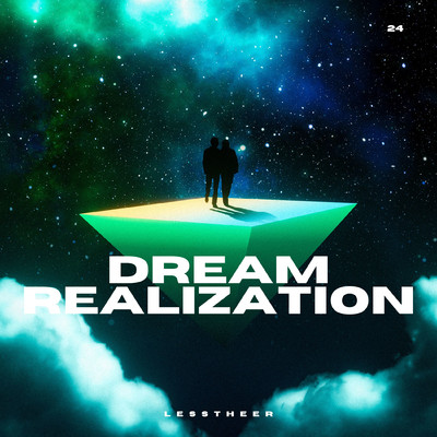 Dream Realization/lesstheer
