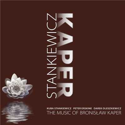 Love Theme from the Brothers Karamazov/Kuba Stankiewicz／ Peter Erskine／ Darek Oleszkiewicz