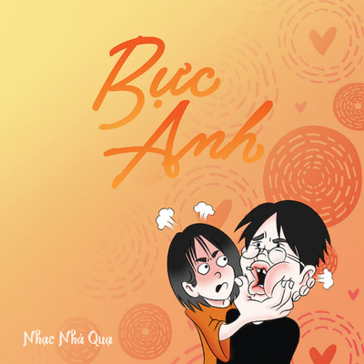 シングル/Buc Anh/Nhac Nha Qua
