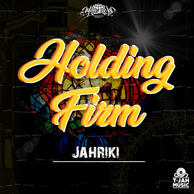 Holding Firm/Jahriki