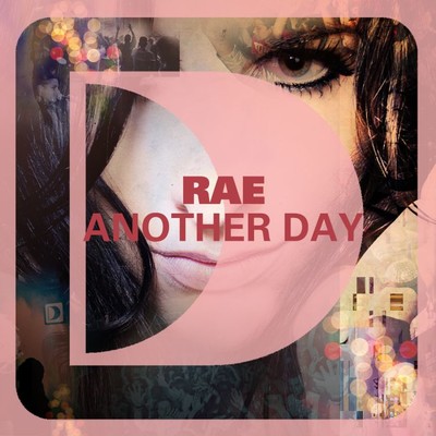 Another Day/Rae