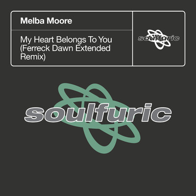 シングル/My Heart Belongs To You (Ferreck Dawn Extended Remix)/Melba Moore