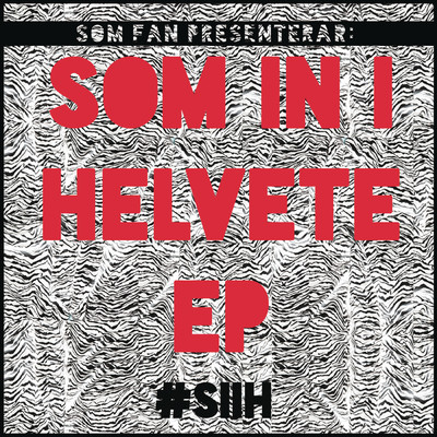 Som in i helvete (EP)/Som Fan