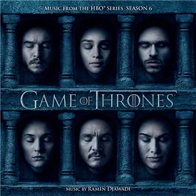 Game of Thrones (Music from the HBO(R)  Series - Season 6)/Ramin Djawadi