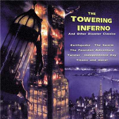 The Towering Inferno And Other Disaster Classics/Various Artists