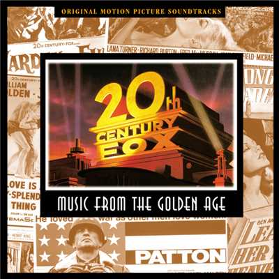 20th Century Fox: Music From The Golden Age (Original Motion Picture Soundtracks)/Various Artists