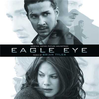 アルバム/Eagle Eye (Original Motion Picture Soundtrack)/ブライアン・タイラー