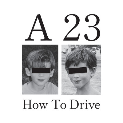 シングル/How To Drive/アレクサンダー23